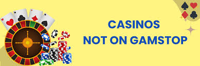 Exploring Non-GamStop Casinos Your Guide to Playing Responsibly Exploring Non-GamStop Casinos Your Guide to Playing Responsibly